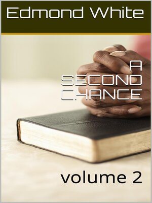 cover image of A Second Chance Volume 2